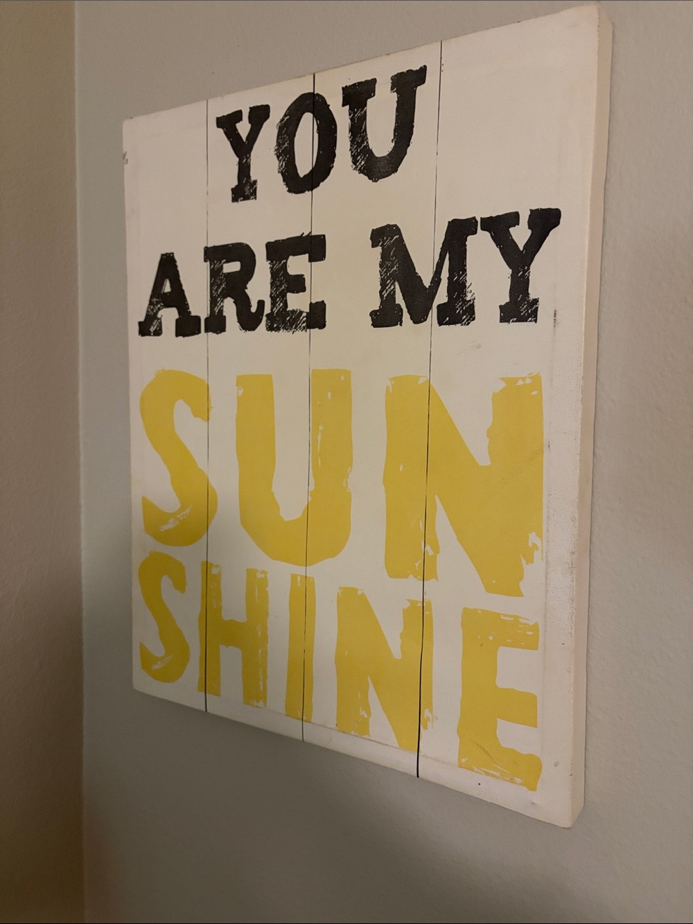 Hobby Lobby You Are My Sunshine Sign - Yellow & Black